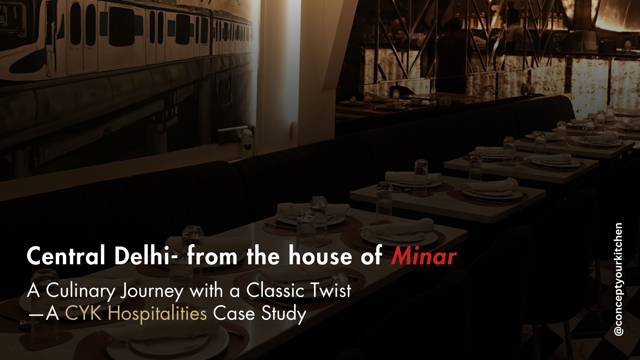 Central Delhi – A Culinary Journey with a Classic Twist